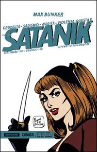 Satanik. Vol. 7: Settembre 1966-Gennaio 1967 - Max Bunker - Libro Mondadori Comics 2016 | Libraccio.it