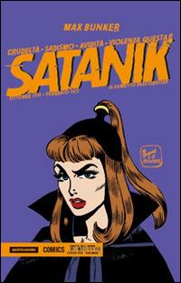 Satanik. Vol. 13: Ottobre 1970-Febbraio 1972 - Max Bunker - Libro Mondadori Comics 2016 | Libraccio.it
