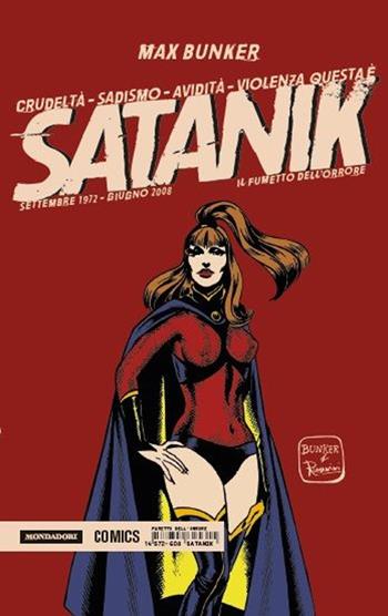 Satanik. Vol. 14: Settembre 1972-Giugno 2008 - Max Bunker - Libro Mondadori Comics 2016 | Libraccio.it