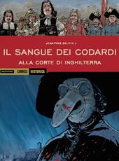 Alla corte di Inghilterra. Il sangue dei codardi