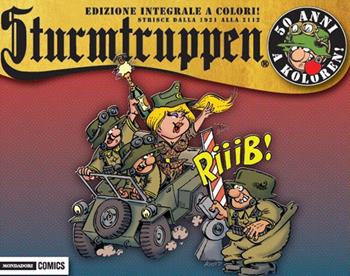 50 anni a koloren! Sturmtruppen. Ediz. integrale. Vol. 11: Strisce dalla 1921 alla 2112 - Bonvi - Libro Mondadori Comics 2018 | Libraccio.it