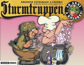 50 anni a koloren! Sturmtruppen. Vol. 20: Strisce dalla 3649 alla 3840 - Bonvi - Libro Mondadori Comics 2019 | Libraccio.it