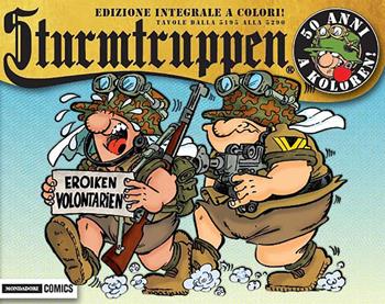 50 anni a koloren! Sturmtruppen. Ediz. integrale. Vol. 34: Tavole dalla 5195 alla 5290 - Bonvi - Libro Mondadori Comics 2019 | Libraccio.it