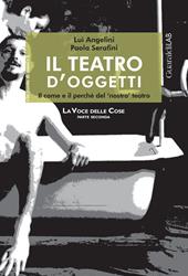 Il teatro d'oggetti. Il come e il perché del nostro teatro