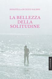 La bellezza della solitudine