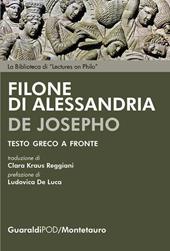 De Josepho. Testo greco a fronte. Ediz. bilingue