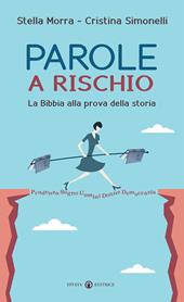 Parole a rischio. La Bibbia alla prova della storia