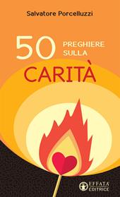 50 preghiere sulla carità