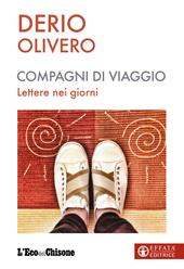 Compagni di viaggio. Lettere nei giorni