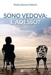 Sono vedova: e adesso?