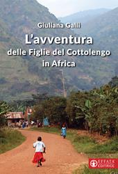 L' avventura delle figlie del Cottolengo in Africa