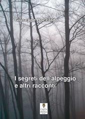 I segreti dell'alpeggio e altri racconti