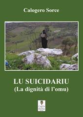 Lu suicidariu (La dignità di l'omu)