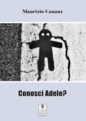 Conosci Adele?