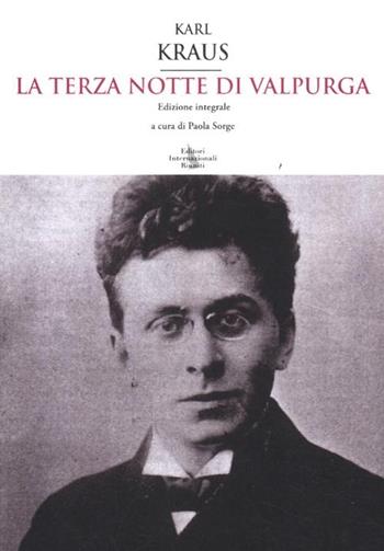 La terza notte di Valpurga - Karl Kraus - Libro Eir 2012, Asce | Libraccio.it