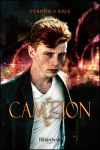 Cambion - Veronica Riga - Libro Bibliotheka Edizioni 2016 | Libraccio.it