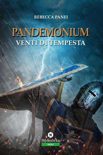 Venti di tempesta. Pandemonium - Rebecca Panei - Libro Bibliotheka Edizioni 2019, Narrative | Libraccio.it