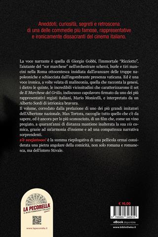 S'è svejatooo! Ricciotto racconta «Il marchese del Grillo» - Giorgio Gobbi - Libro Bibliotheka Edizioni 2020, Pop | Libraccio.it