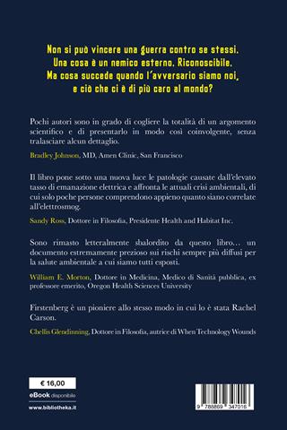 La tempesta invisibile. Storia dell'inquinamento elettrico - Arthur Firstenberg - Libro Bibliotheka Edizioni 2021, Reti | Libraccio.it