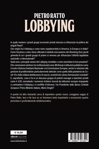 Lobbying - Pietro Ratto - Libro Bibliotheka Edizioni 2021, Reti | Libraccio.it