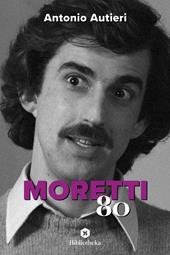 Moretti '80