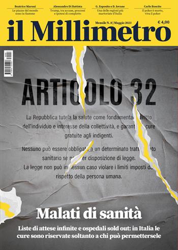 Il millimetro (2023). Vol. 8: Malati di sanità  - Libro Bibliotheka Edizioni 2023 | Libraccio.it