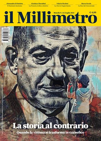 Il millimetro (2024). Vol. 22: La storia al contrario. Quando la vittima si trasforma in un carnefice  - Libro Bibliotheka Edizioni 2024 | Libraccio.it
