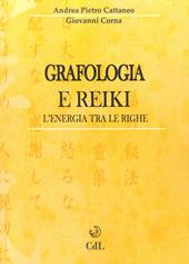 Grafologia e reiki. L'energia tra le righe