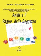 Adele e il regno della saggezza