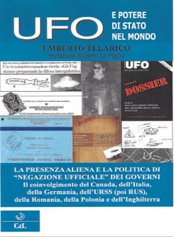 Ufo e potere di Stato - Umberto Telarico - Libro Cerchio della Luna 2019 | Libraccio.it