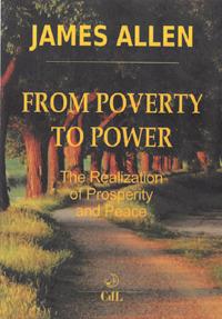 From poverty to power or the realization of prosperity and peace - James Allen - Libro Cerchio della Luna 2020 | Libraccio.it