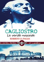 Cagliostro. Le verità nascoste