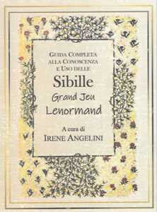 Image of Guida completa alla conoscenza e uso delle Sibille Grand Jeu Lenormand