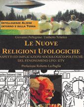 Le nuove religioni ufologiche