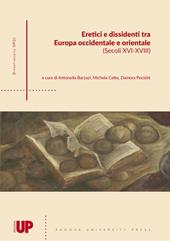 Eretici e dissidenti tra Europa Occidentale e Orientale (secoli XVI-XVIII)