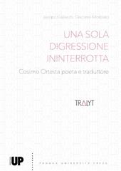 Una sola digressione ininterrotta. Cosimo Ortesta poeta e traduttore