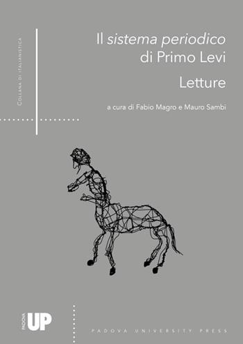 Il sistema periodico di Primo Levi. Letture  - Libro Padova University Press 2021 | Libraccio.it