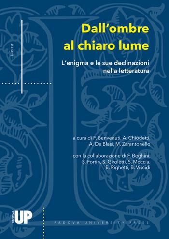 Dall'ombre al chiaro lume  - Libro Padova University Press 2024 | Libraccio.it