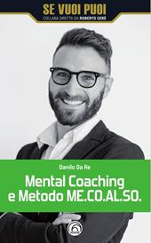 Mental Coaching e Metodo ME.CO.AL.SO.