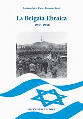 La Brigata Ebraica. 1944-1946