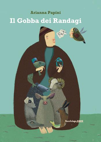 Il Gobba dei randagi - Arianna Papini - Libro Bacchilega Editore 2023, Fuori | Libraccio.it
