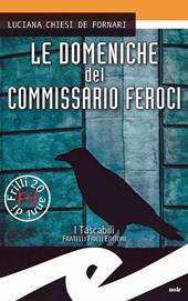 Le domeniche del commissario Feroci