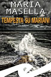 Tempesta su Mariani