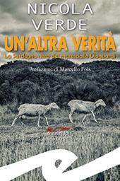 Un'altra verità. La Sardegna nera del maresciallo Dioguardi