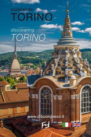 Scoprendo Torino-Discovering Torino. Ediz. bilingue  - Libro Frilli 2023, Guide | Libraccio.it