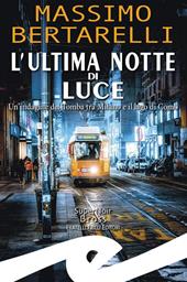 Luce mortale. Un'indagine del Tomba tra Milano e il Lago di Como