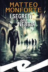 I segreti della nebbia