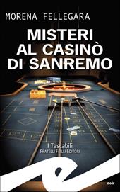 Misteri al casinò di Sanremo