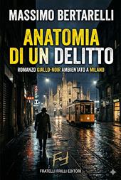 Anatomia di un delitto