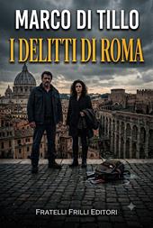 I delitti di Roma